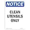 Signmission Safety Sign, OSHA Notice, 5" Height, Clean Utensils Only Sign, Portrait, 10PK OS-NS-D-35-V-10639-10PK - alternate 1